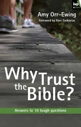 Orr-Ewing |  Why trust the Bible? | eBook | Sack Fachmedien