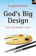 Roberts |  God's Big Design | eBook | Sack Fachmedien