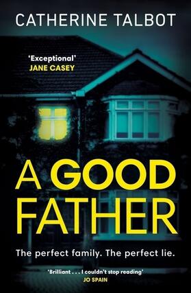 Talbot |  A Good Father | Buch |  Sack Fachmedien