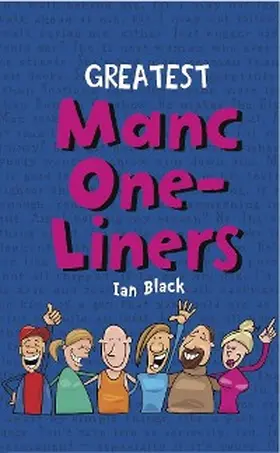 Black |  Greatest Manc One-Liners | eBook | Sack Fachmedien