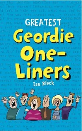 Black |  Greatest Geordie One-Liners | eBook | Sack Fachmedien