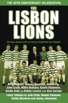 Mcneill / Craig / Gemmell |  The Lisbon Lions | eBook | Sack Fachmedien