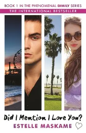 Maskame |  Did I Mention I Love You? (The DIMILY Series) | eBook | Sack Fachmedien