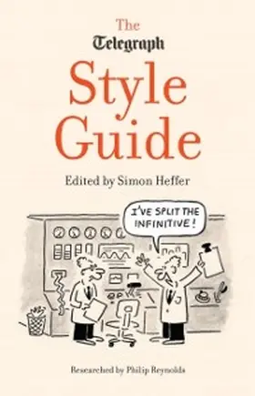 Heffer |  The Daily Telegraph Style Guide | eBook | Sack Fachmedien