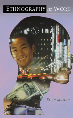 Moeran |  Ethnography at Work | Buch |  Sack Fachmedien