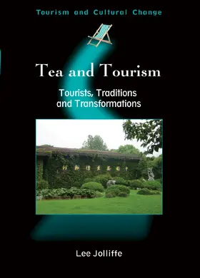 Jolliffe |  Tea and Tourism | Buch |  Sack Fachmedien
