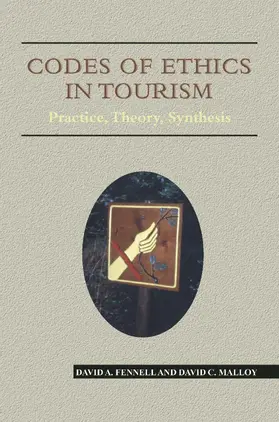 Fennell / Malloy | Codes of Ethics in Tourism PB | Buch | 978-1-84541-060-5 | www.sack.de