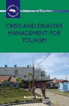 Ritchie |  Crisis and Disaster Management for Tourism | Buch |  Sack Fachmedien