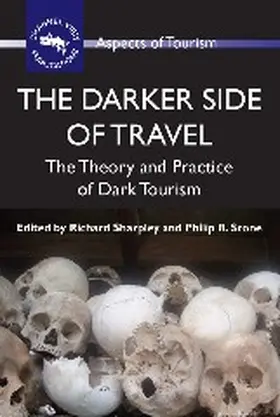 Sharpley / Stone |  The Darker Side of Travel | Buch |  Sack Fachmedien