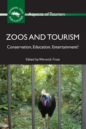 Frost |  Zoos and Tourism | Buch |  Sack Fachmedien