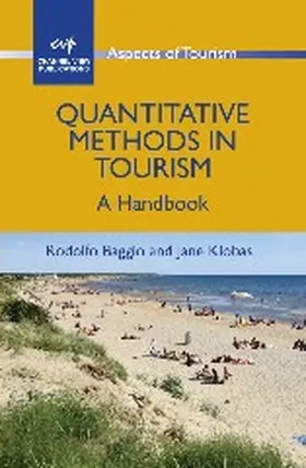 Baggio / Klobas |  Quantitative Methods in Tourism | Buch |  Sack Fachmedien