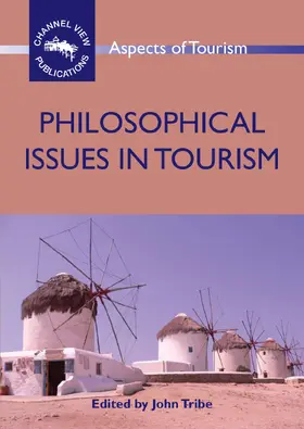 Tribe |  Philosophical Issues in Tourism | eBook | Sack Fachmedien