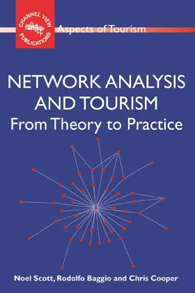 Scott / Baggio / Cooper |  Network Analysis and Tourism | eBook | Sack Fachmedien