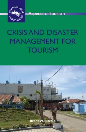 Ritchie |  Crisis and Disaster Management for Tourism | eBook | Sack Fachmedien