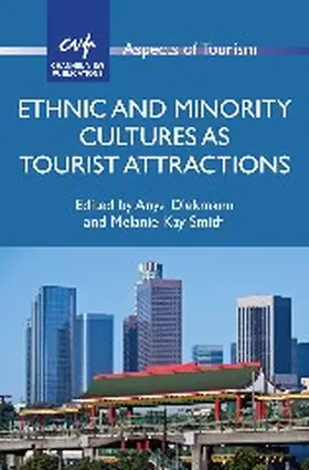 Diekmann / Smith |  Ethnic and Minority Cultures as Tourist Attractions | Buch |  Sack Fachmedien