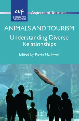 Markwell |  Animals and Tourism | eBook | Sack Fachmedien