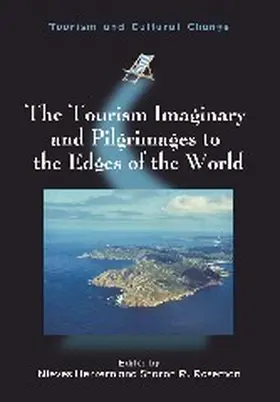 Herrero / Roseman | The Tourism Imaginary and Pilgrimages to the Edges of the World | Buch | 978-1-84541-522-8 | www.sack.de