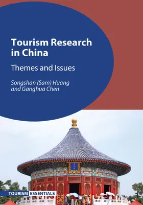 Huang / Chen |  Tourism Research in China | Buch |  Sack Fachmedien