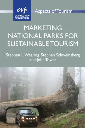 Wearing / Schweinsberg / Tower |  Marketing National Parks for Sustainable Tourism | Buch |  Sack Fachmedien