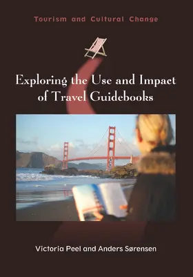 Peel / Sørensen |  Exploring the Use and Impact of Travel Guidebooks | Buch |  Sack Fachmedien