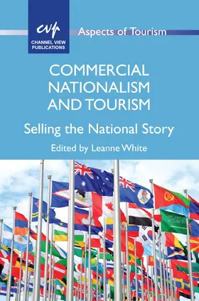 White |  Commercial Nationalism and Tourism | Buch |  Sack Fachmedien