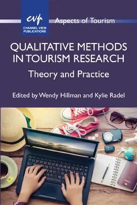Hillman / Radel |  Qualitative Methods in Tourism Research | Buch |  Sack Fachmedien