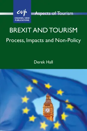 Hall |  Brexit and Tourism | Buch |  Sack Fachmedien