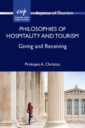 Christou |  Philosophies of Hospitality and Tourism | Buch |  Sack Fachmedien