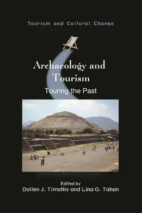 Timothy / Tahan |  Archaeology and Tourism | Buch |  Sack Fachmedien