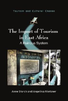 Storch / Mietzner |  The Impact of Tourism in East Africa | eBook | Sack Fachmedien