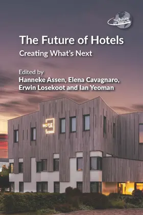 Assen / Cavagnaro / Losekoot | The Future of Hotels | E-Book | www.sack.de