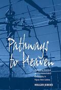 Jebens |  Pathways to Heaven | Buch |  Sack Fachmedien