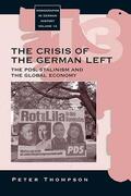 Thompson |  The Crisis of the German Left | Buch |  Sack Fachmedien