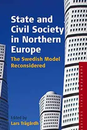 Trägårdh |  State and Civil Society in Northern Europe | Buch |  Sack Fachmedien