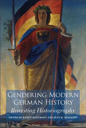 Hagemann / Quataert |  Gendering Modern German History | Buch |  Sack Fachmedien