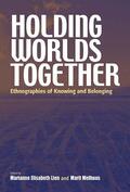 Lien / Melhuus |  Holding Worlds Together | Buch |  Sack Fachmedien