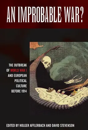 Afflerbach / Stevenson |  An Improbable War? | Buch |  Sack Fachmedien