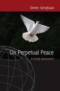 Senghaas |  On Perpetual Peace | Buch |  Sack Fachmedien