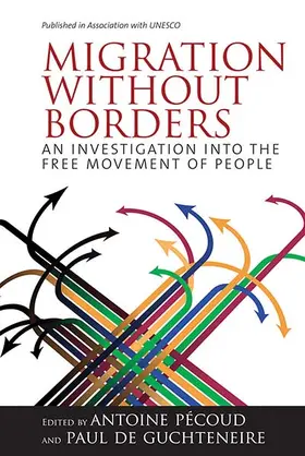 Pécoud / Guchteneire |  Migration Without Borders | Buch |  Sack Fachmedien
