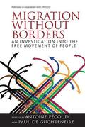 Guchteneire / Pécoud / Pcoud |  Migration Without Borders | Buch |  Sack Fachmedien