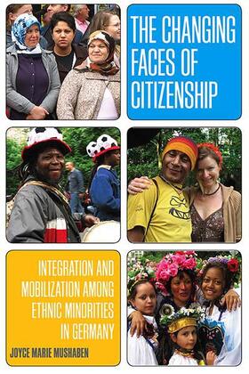 Mushaben |  The Changing Faces of Citizenship | Buch |  Sack Fachmedien