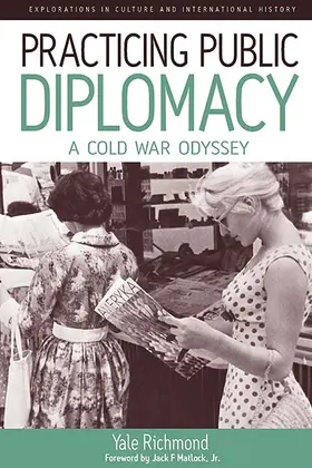 Richmond |  Practicing Public Diplomacy | Buch |  Sack Fachmedien