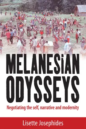 Josephides |  Melanesian Odysseys | Buch |  Sack Fachmedien