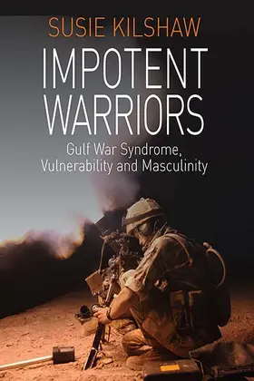 Kilshaw |  Impotent Warriors | Buch |  Sack Fachmedien