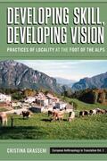 Grasseni |  Developing Skill, Developing Vision | Buch |  Sack Fachmedien