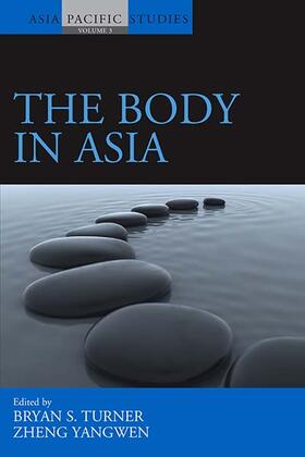 Turner / Yangwen | The Body in Asia | Buch | 978-1-84545-550-7 | sack.de