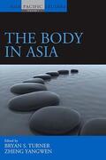 Turner / Yangwen |  The Body in Asia | Buch |  Sack Fachmedien