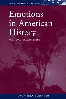 Gienow-Hecht |  Emotions in American History | Buch |  Sack Fachmedien