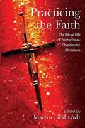 Lindhardt |  Practicing the Faith | Buch |  Sack Fachmedien