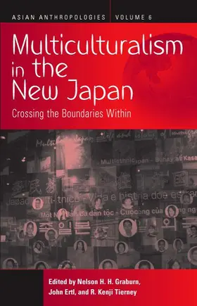 Graburn / Ertl / Tierney |  Multiculturalism in the New Japan | Buch |  Sack Fachmedien